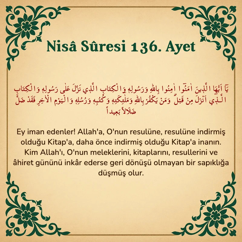 Nisâ Sûresi 136. Ayet Arapça ve Türkçe meali