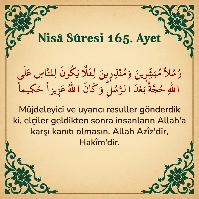 Nisâ Sûresi 165. Ayet Arapça ve Türkçe meali