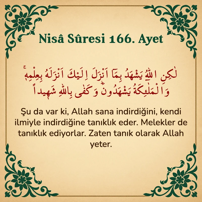 Nisâ Sûresi 166. Ayet Arapça ve Türkçe meali
