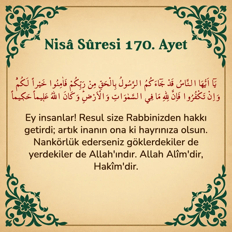 Nisâ Sûresi 170. Ayet Arapça ve Türkçe meali