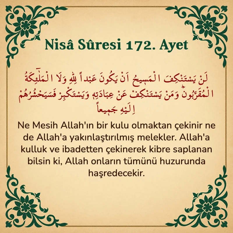 Nisâ Sûresi 172. Ayet Arapça ve Türkçe meali