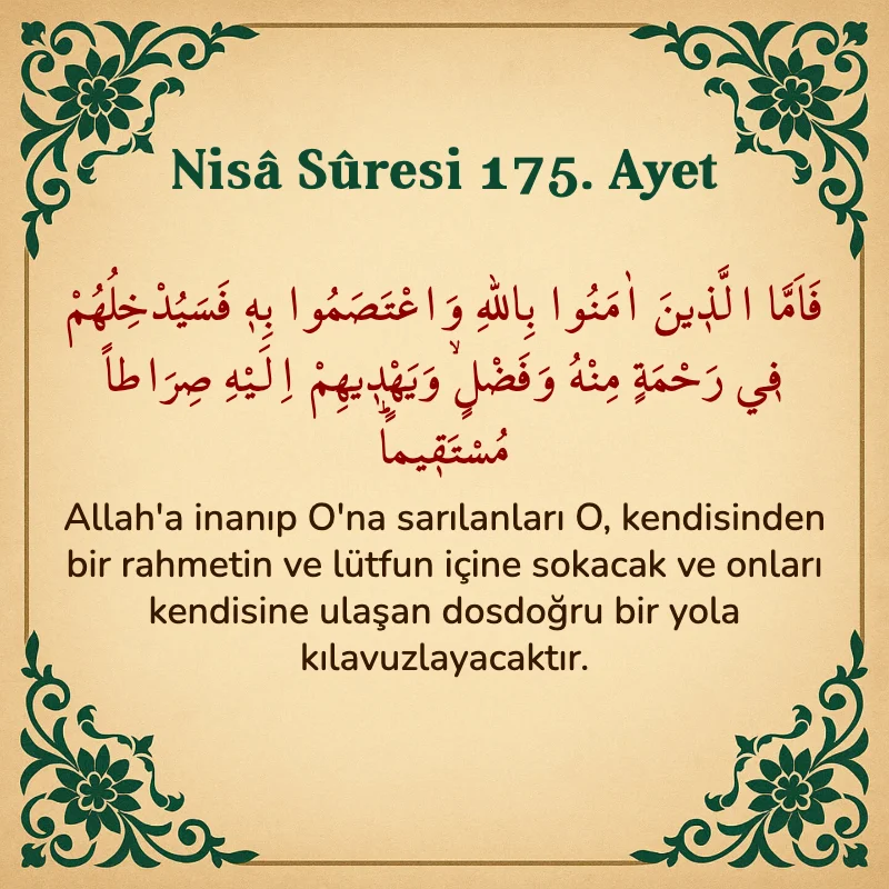 Nisâ Sûresi 175. Ayet Arapça ve Türkçe meali