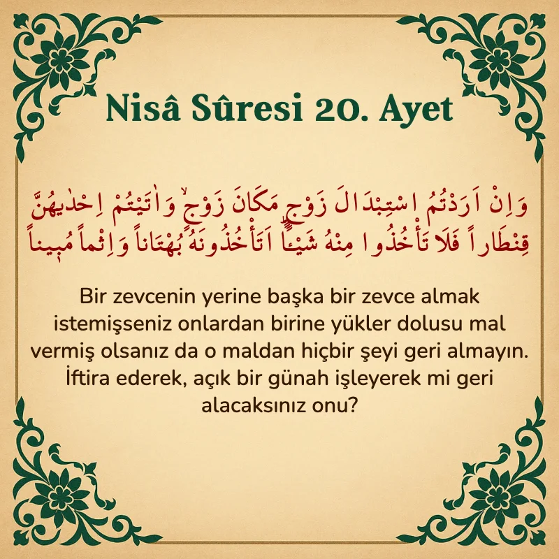 Nisâ Sûresi 20. Ayet Arapça ve Türkçe meali