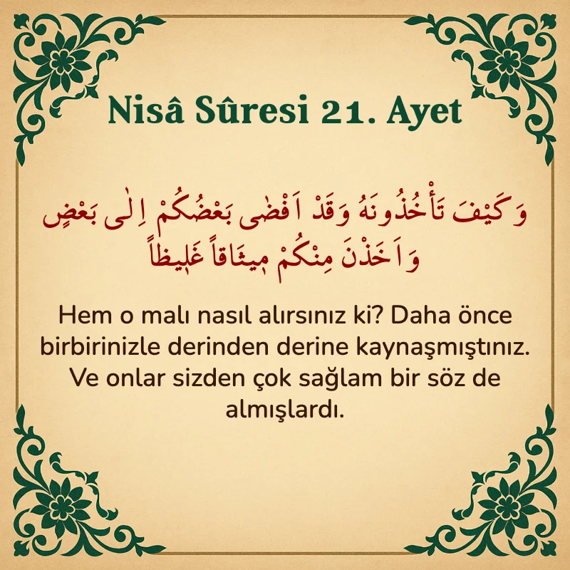 Nisâ Sûresi 21. Ayet Arapça ve Türkçe meali