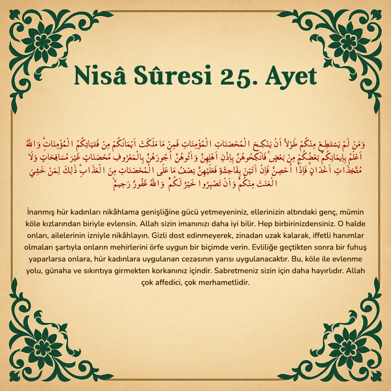 Nisâ Sûresi 25. Ayet Arapça ve Türkçe meali