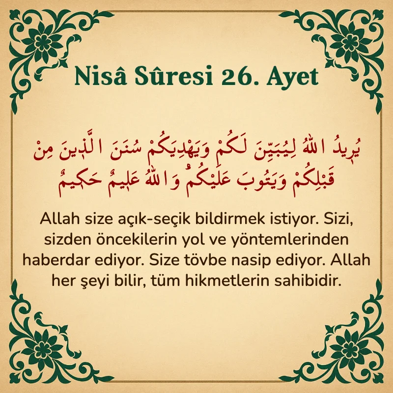 Nisâ Sûresi 26. Ayet Arapça ve Türkçe meali