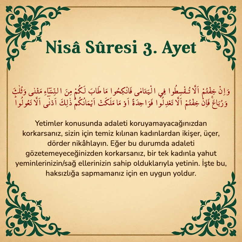 Nisâ Sûresi 3. Ayet Arapça ve Türkçe meali