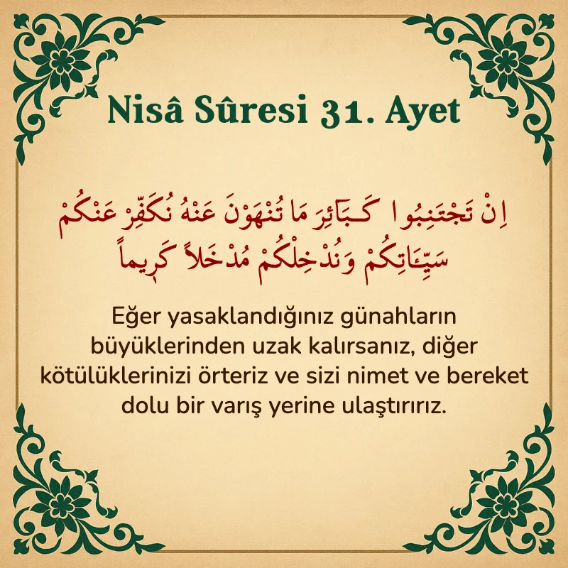 Nisâ Sûresi 31. Ayet Arapça ve Türkçe meali