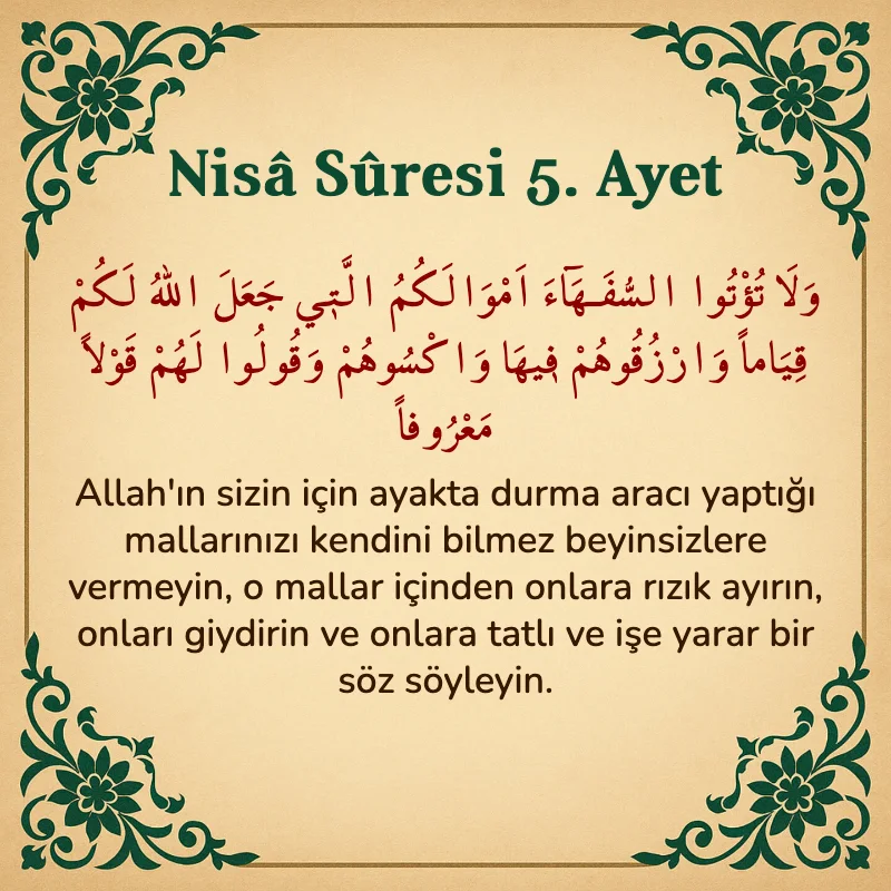 Nisâ Sûresi 5. Ayet Arapça ve Türkçe meali