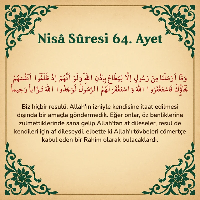 Nisâ Sûresi 64. Ayet Arapça ve Türkçe meali