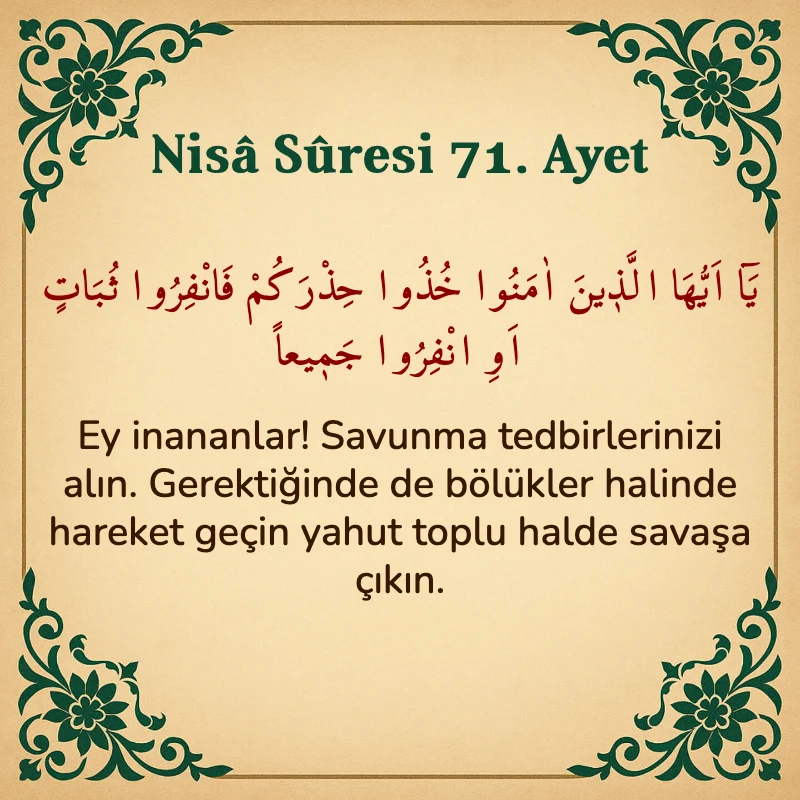 Nisâ Sûresi 71. Ayet Arapça ve Türkçe meali