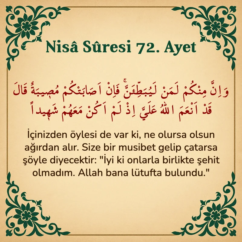 Nisâ Sûresi 72. Ayet Arapça ve Türkçe meali