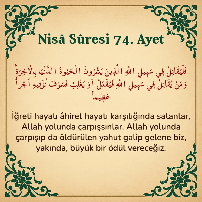 Nisâ Sûresi 74. Ayet Arapça ve Türkçe meali