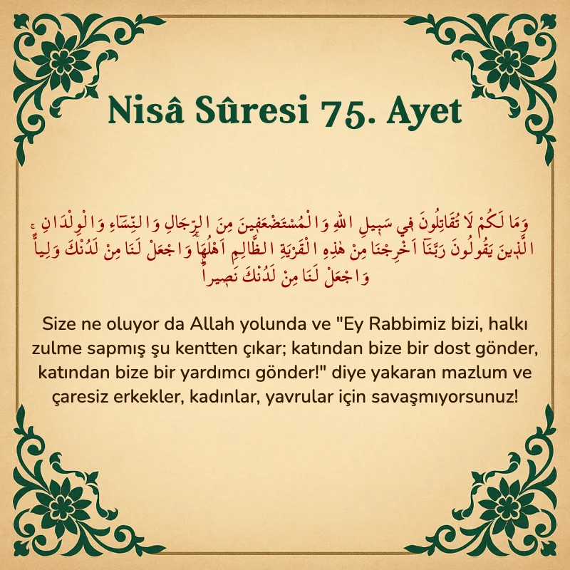 Nisâ Sûresi 75. Ayet Arapça ve Türkçe meali