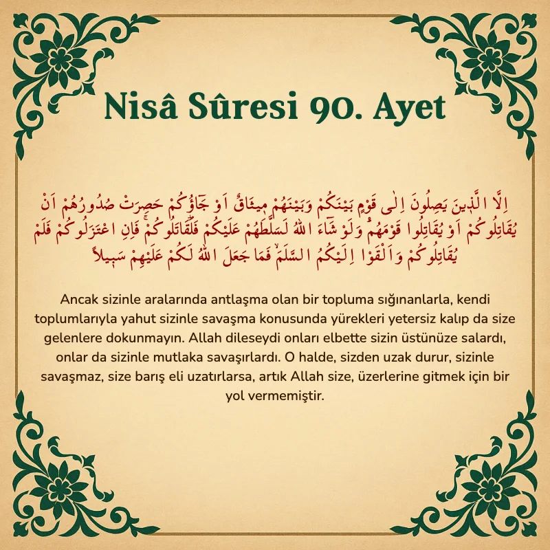 Nisâ Sûresi 90. Ayet Arapça ve Türkçe meali