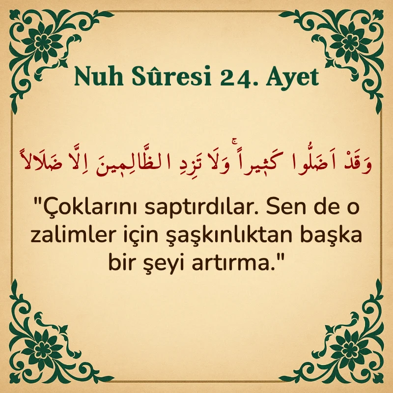 Nuh Suresi 24. Ayet Arapça ve Türkçe meali