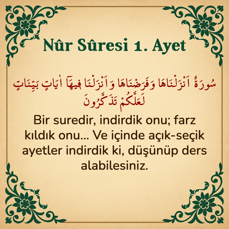 Nur Suresi 1. Ayet Arapça ve Türkçe meali