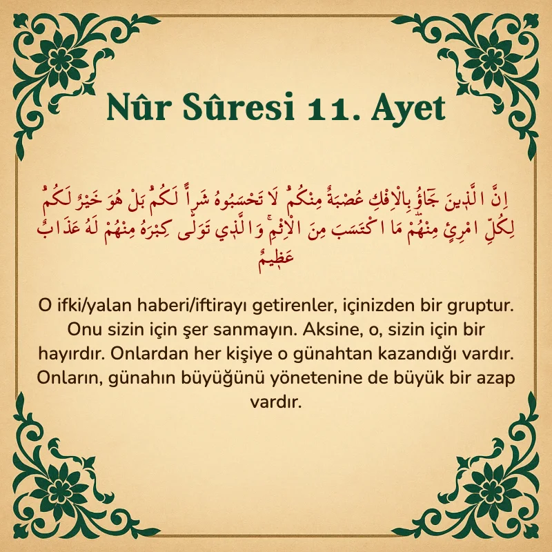 Nur Suresi 11. Ayet Arapça ve Türkçe meali