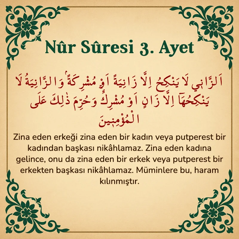 Nur Suresi 3. Ayet Arapça ve Türkçe meali