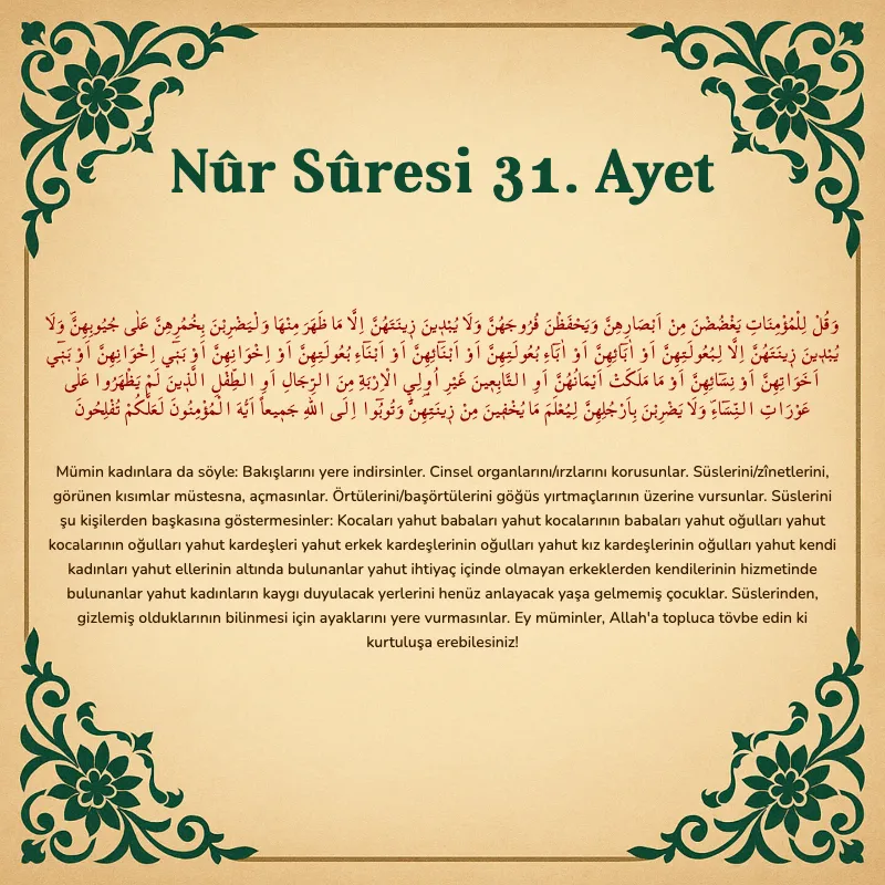 Nur Suresi 31. Ayet Arapça ve Türkçe meali