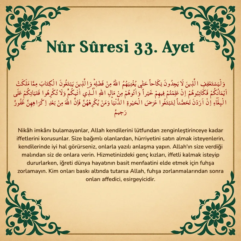 Nur Suresi 33. Ayet Arapça ve Türkçe meali
