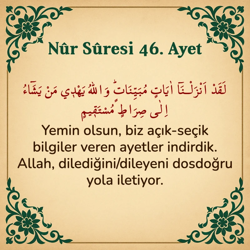 Nur Suresi 46. Ayet Arapça ve Türkçe meali