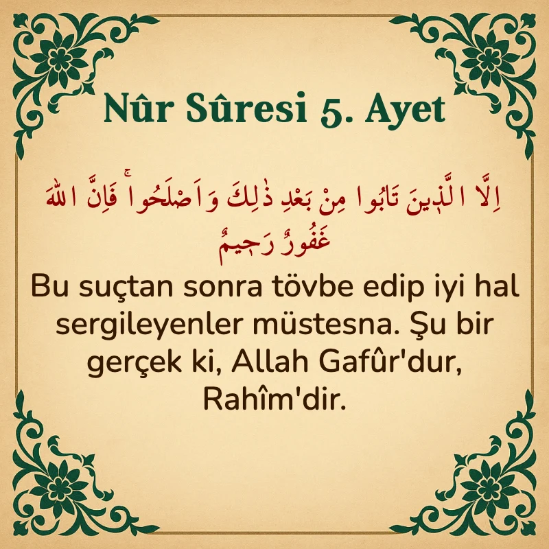 Nur Suresi 5. Ayet Arapça ve Türkçe meali