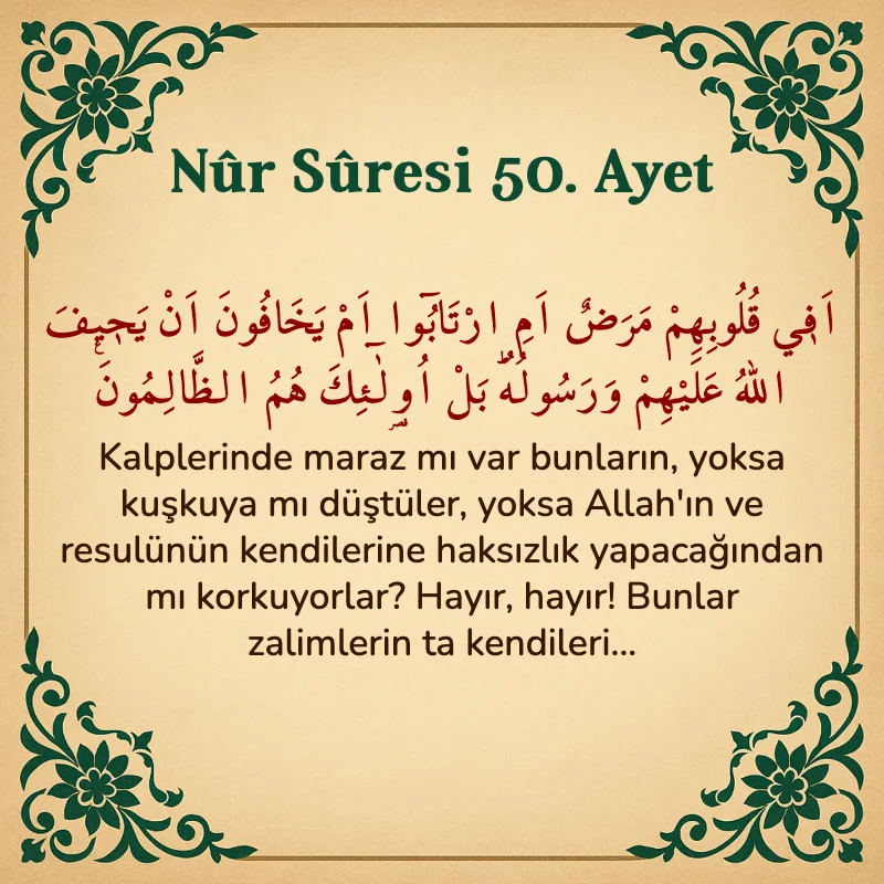 Nur Suresi 50. Ayet Arapça ve Türkçe meali
