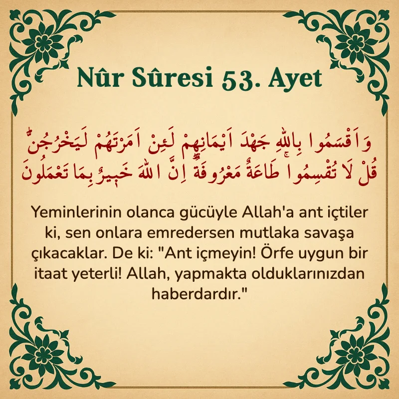 Nur Suresi 53. Ayet Arapça ve Türkçe meali