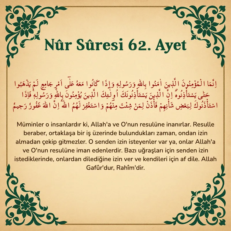 Nur Suresi 62. Ayet Arapça ve Türkçe meali