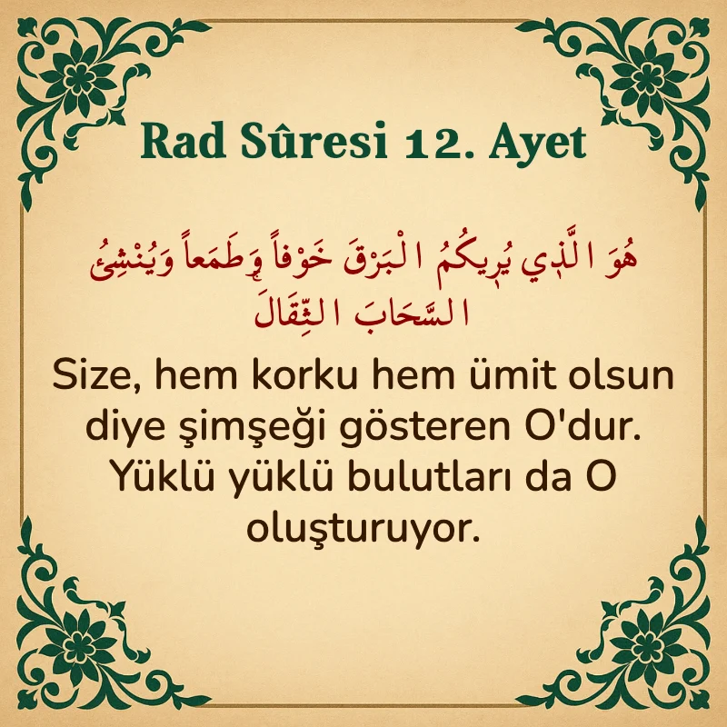 Rad Suresi 12. Ayet Arapça ve Türkçe meali