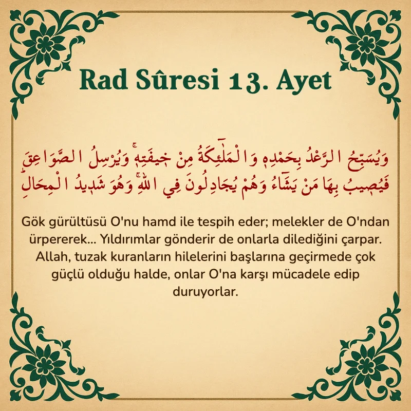 Rad Suresi 13. Ayet Arapça ve Türkçe meali