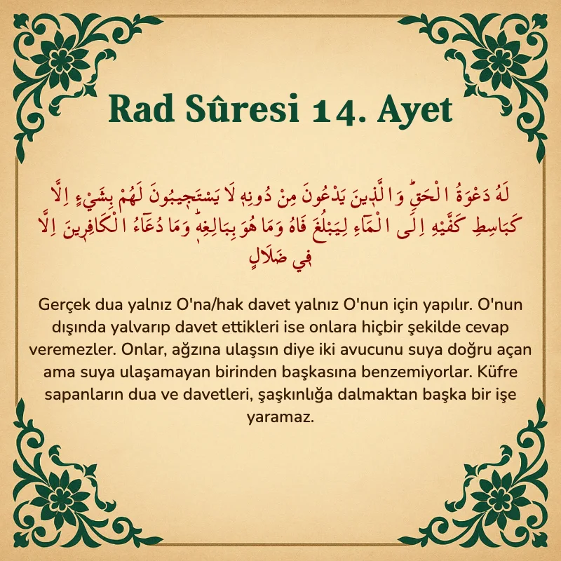 Rad Suresi 14. Ayet Arapça ve Türkçe meali