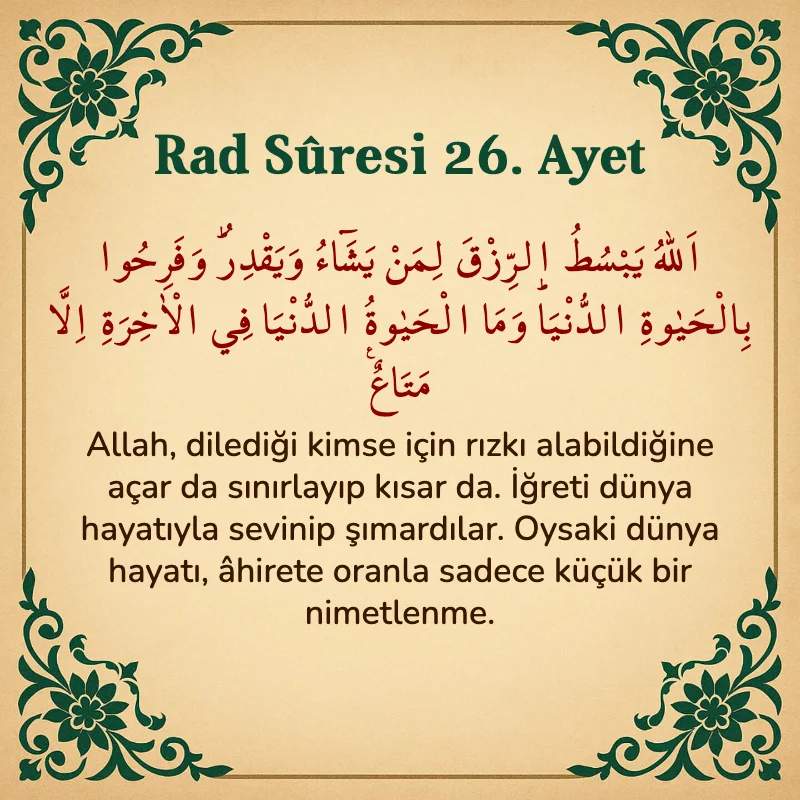 Rad Suresi 26. Ayet Arapça ve Türkçe meali