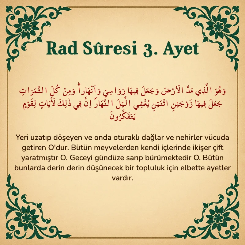 Rad Suresi 3. Ayet Arapça ve Türkçe meali