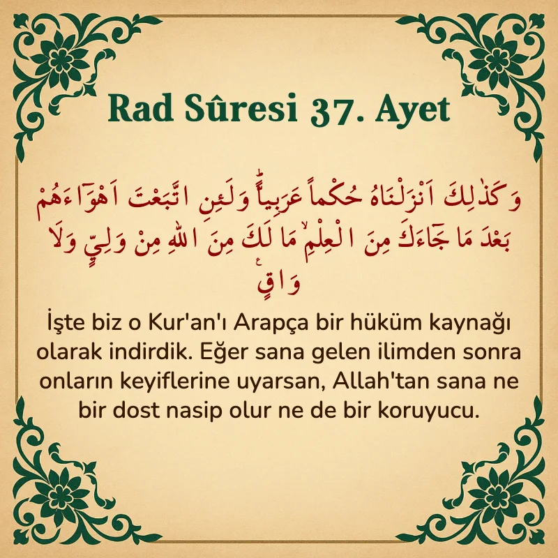Rad Suresi 37. Ayet Arapça ve Türkçe meali