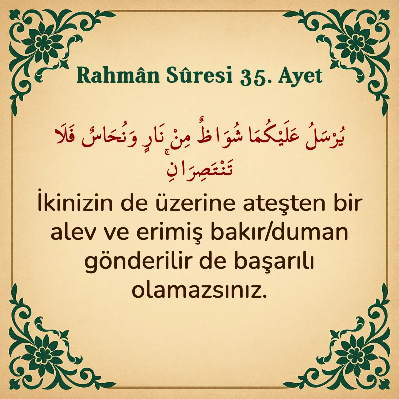 Rahman Suresi 35. Ayet Arapça ve Türkçe meali