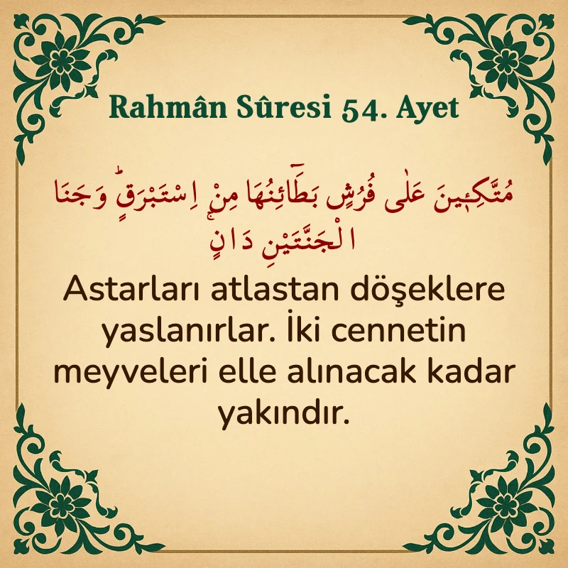 Rahman Suresi 54. Ayet Arapça ve Türkçe meali