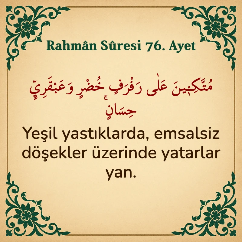Rahman Suresi 76. Ayet Arapça ve Türkçe meali