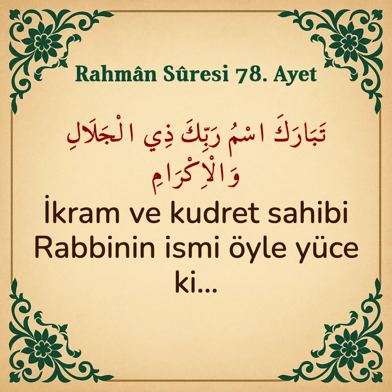Rahman Suresi 78. Ayet Arapça ve Türkçe meali