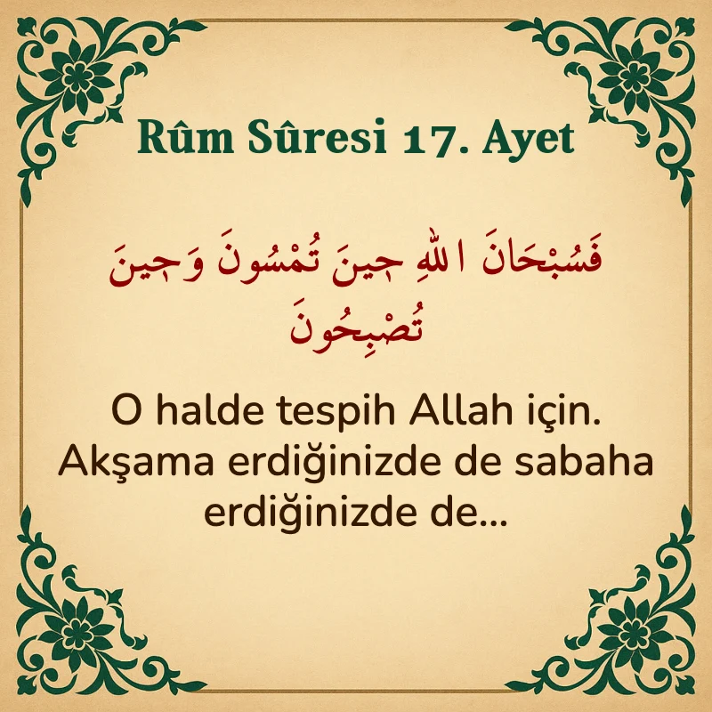 Rum Suresi 17. Ayet Arapça ve Türkçe meali