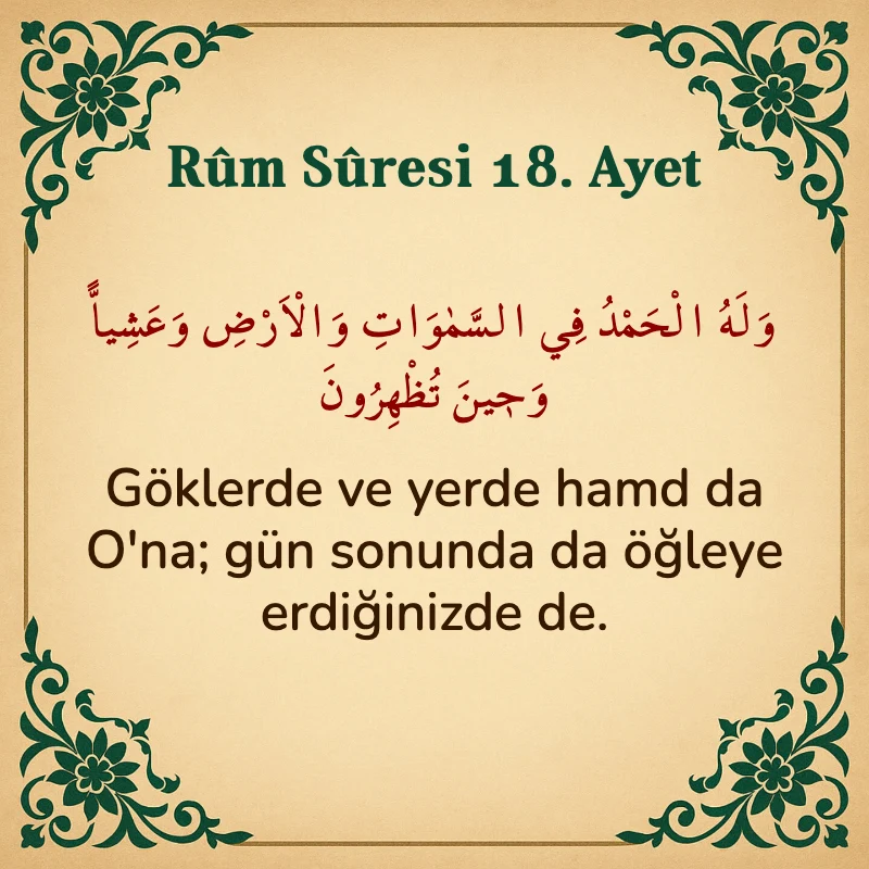 Rum Suresi 18. Ayet Arapça ve Türkçe meali