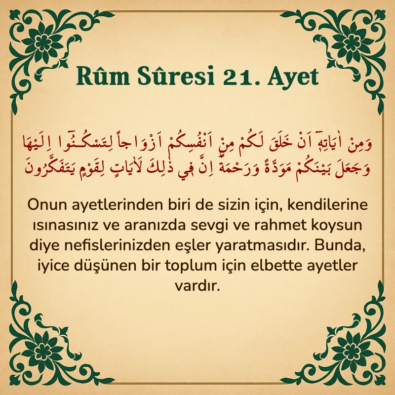 Rum Suresi 21. Ayet Arapça ve Türkçe meali