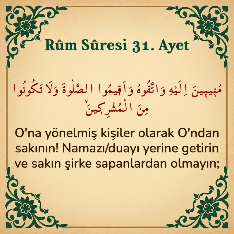 Rum Suresi 31. Ayet Arapça ve Türkçe meali