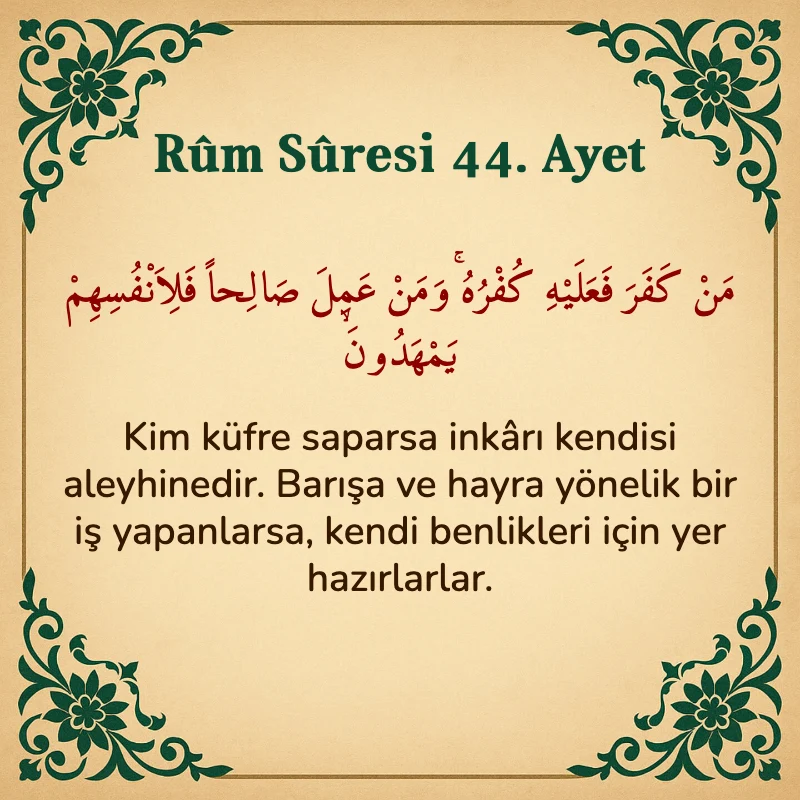 Rum Suresi 44. Ayet Arapça ve Türkçe meali