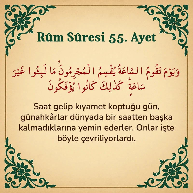 Rum Suresi 55. Ayet Arapça ve Türkçe meali