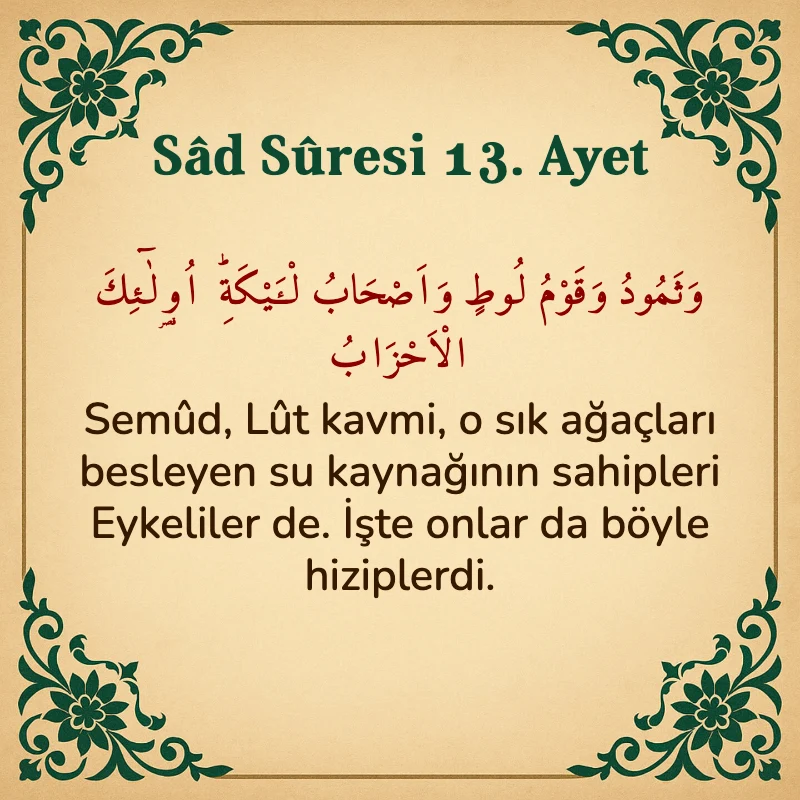 Sad Suresi 13. Ayet Arapça ve Türkçe meali