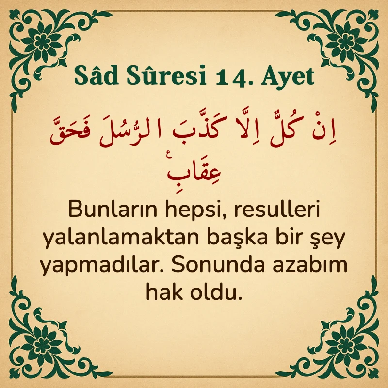 Sad Suresi 14. Ayet Arapça ve Türkçe meali