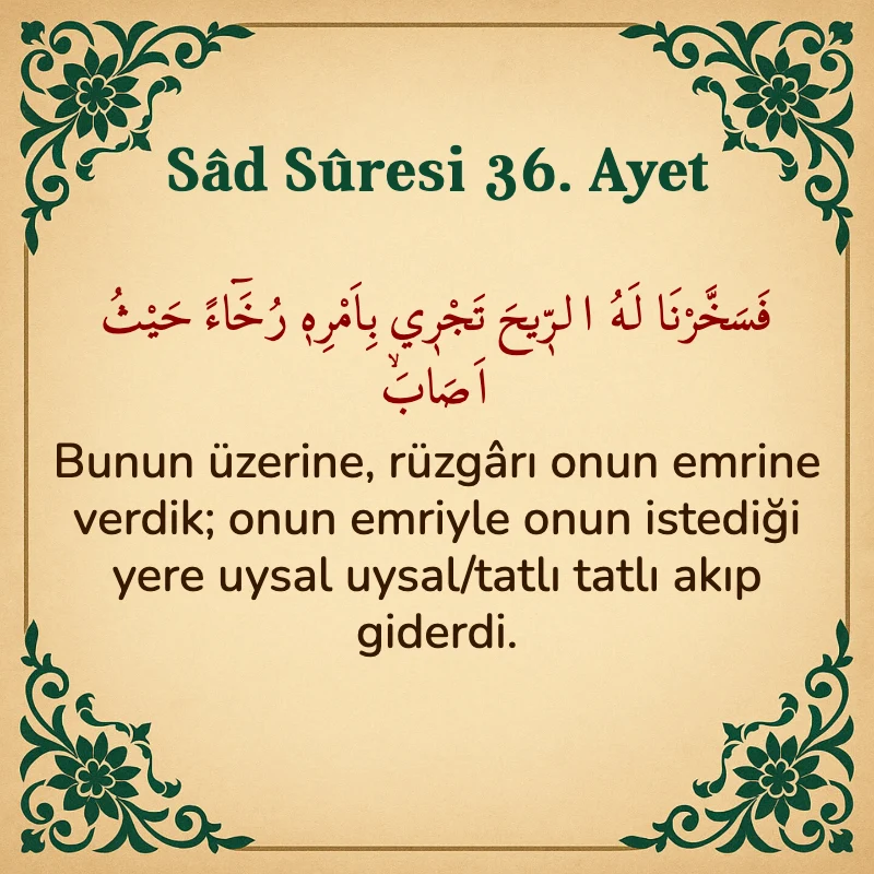 Sad Suresi 36. Ayet Arapça ve Türkçe meali