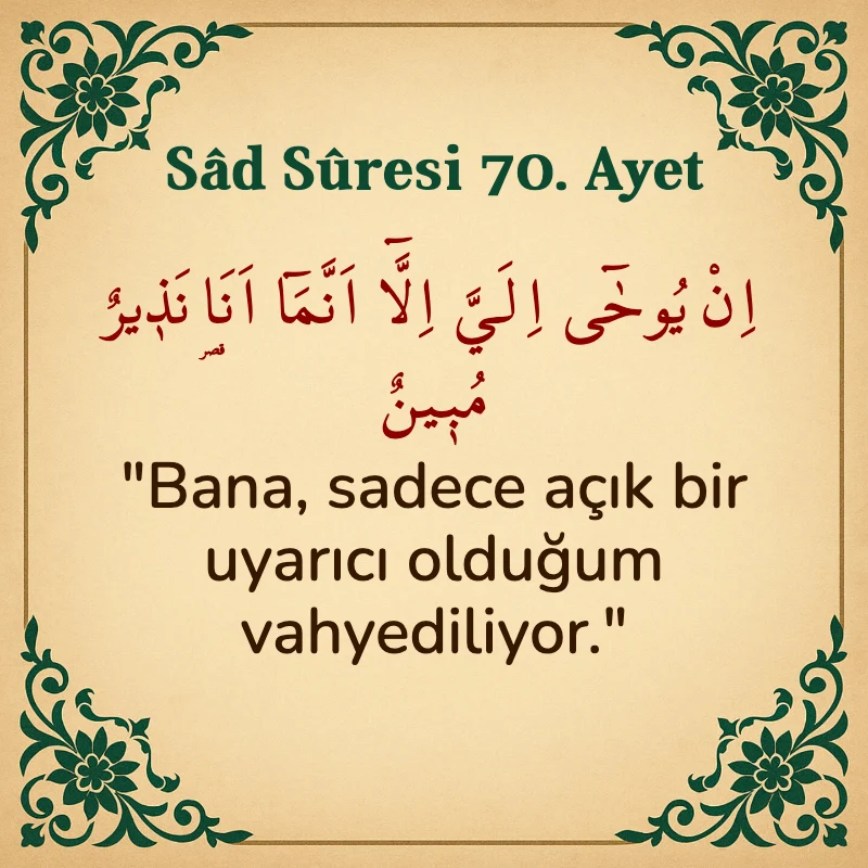 Sad Suresi 70. Ayet Arapça ve Türkçe meali